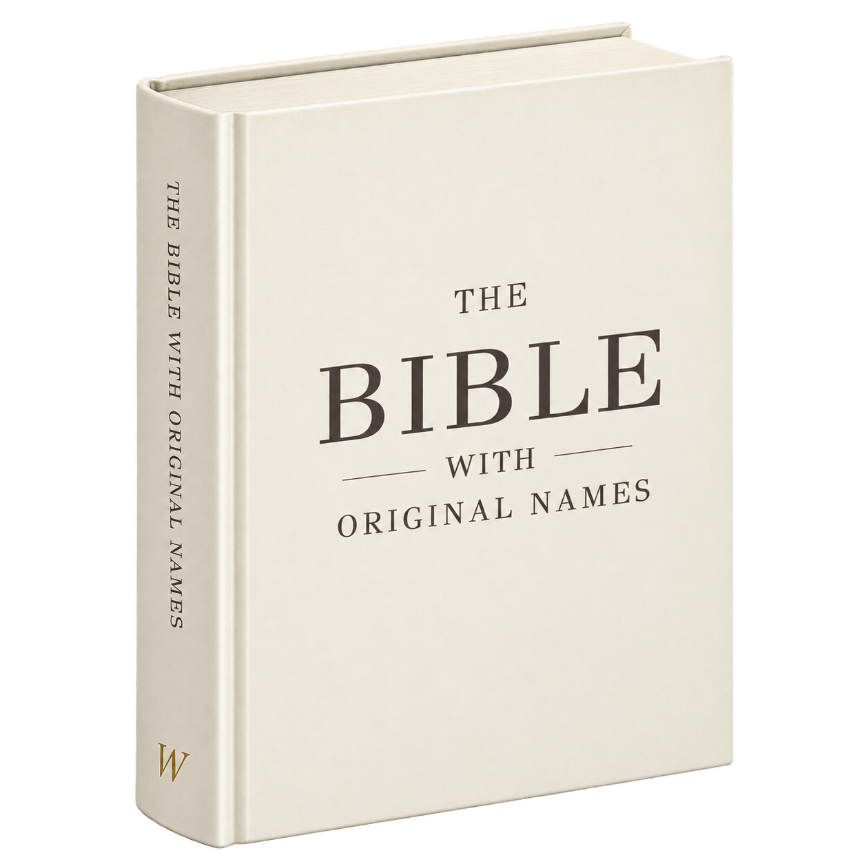 The Bible with Original Names hardcover